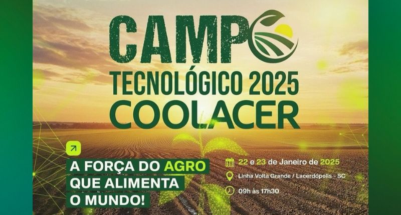 Participe do Campo Tecnológico COOLACER 2025!